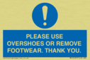 please-use-overshoes-or-remove-footwear-thank-you~